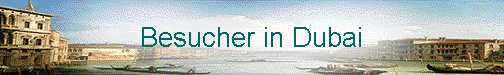  Besucher in Dubai 