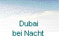  Dubai 
bei Nacht 