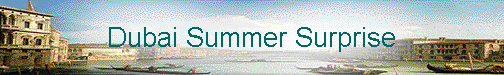  Dubai Summer Surprise 