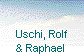  Uschi, Rolf 
& Raphael 