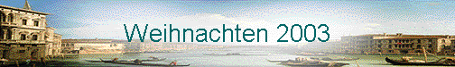  Weihnachten 2003 